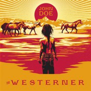 Audio The Westerner John Doe