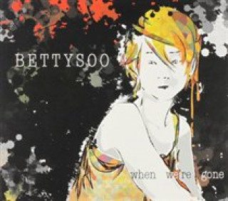 Zvok When We're Gone BettySoo