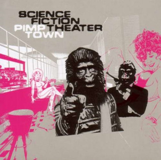 Zvok Pimp Town Science Fiction Theater