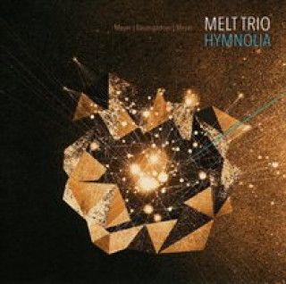 Audio Hymnolia Melt Trio (Meyer/Baumgärtner/Meyer)