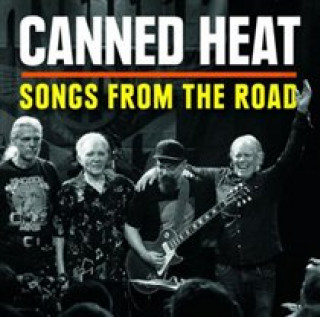 Audio Songs From The Road Canned Heat