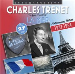 Audio La Mer-A Centenary Tribute Charles Trenet