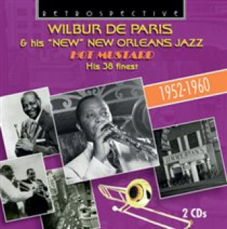 Audio Hot Mustard Wilbur/His New New Orleans Jazz De Paris