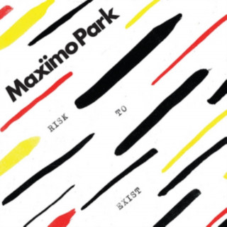 Audio Risk to Exist (Deluxe) Maximo Park