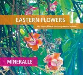 Zvok Mineralle Eastern Flowers