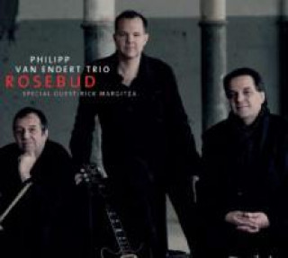 Zvok Rosebud Philipp van Trio Endert
