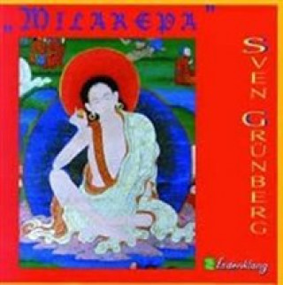 Audio Milarepa Sven Grünberg