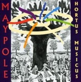 Zvok Maypole Hortus Musicus