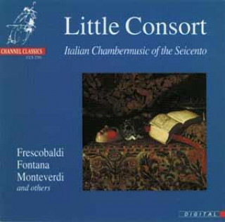 Audio Italian Chambermusic of the Seicento Little Consort