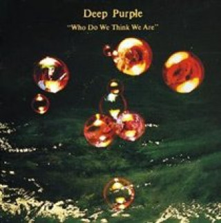 Audio Who Do We Think We Are-Remastered Edition Deep Purple