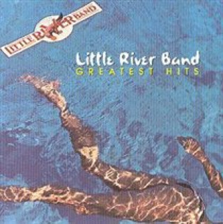 Audio Greatest Hits Little River Band