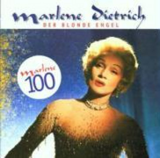 Audio Der Blonde Engel/Marlene 100 - 25 Lieder Marlene Dietrich
