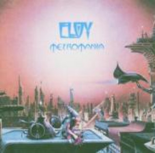 Audio Metromania (Remastered) Eloy