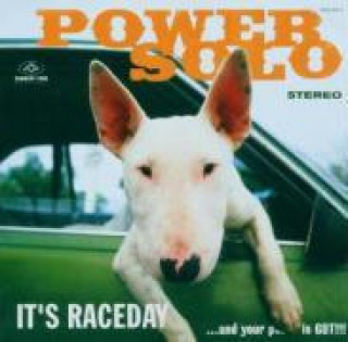 Hanganyagok It's Raceday...And Your Pussy Is... Powersolo