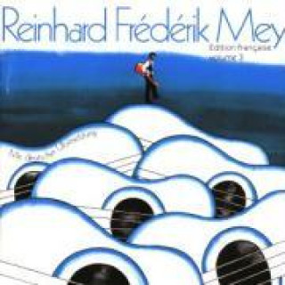 Audio Edition Francaise Vol.3 Reinhard Frederik Mey