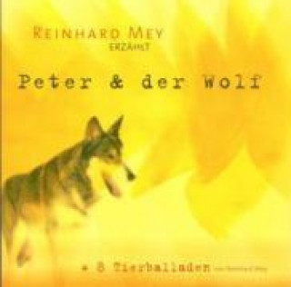Audio  Peter Und Der Wolf/Tierballaden Reinhard Mey