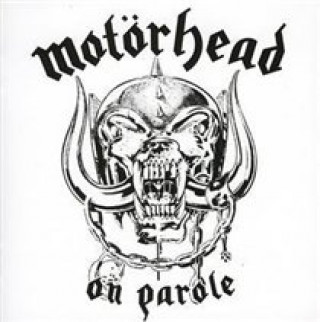 Audio On Parole Motörhead