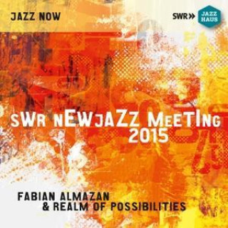 Audio SWR New Jazz Meeting 2015 Almazan/Webber/Ferreira/Dingman