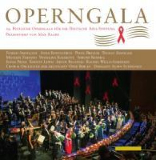 Hanganyagok 19.Operngala für die AIDS-Stiftung Various