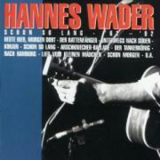 Audio Schon So Lang '62-'92 Hannes Wader