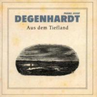 Audio Aus Dem Tiefland Franz Josef Degenhardt