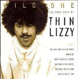 Hanganyagok Wild One-The Very Best Of Thin Lizzy