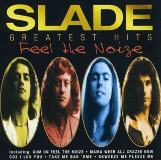 Hanganyagok Feel The Noize/Very Best Of Slade Slade