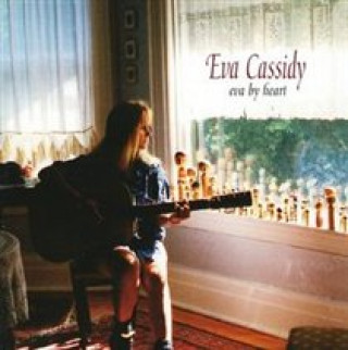 Audio Eva By Heart Eva Cassidy