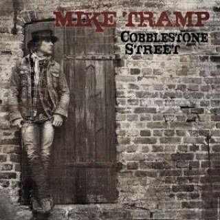 Audio Cobblestone Street Mike Tramp