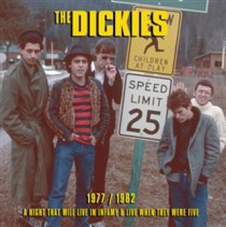 Audio  1977/1982 A Night That Will Live In Infamy & Live The Dickies