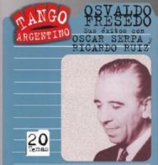 Audio Sus Exitos Con Ruiz Y Serpa Osvaldo/Serpa Fresedo