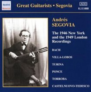 Audio  1946 New York/1949 London Andres Segovia