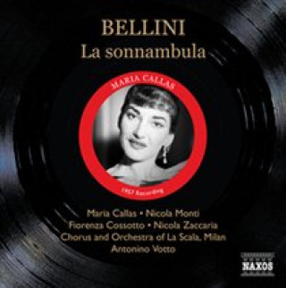 Audio La Sonnambula Votto/Callas/Cossotto/Monti