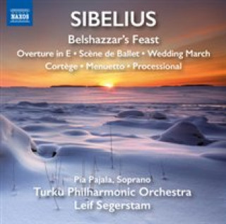 Hanganyagok Belshazzar's Feast/Hochzeitsmarsch/Cortege/+ Leif/Turku Philharmonic Orchestra Pajala/Segerstam