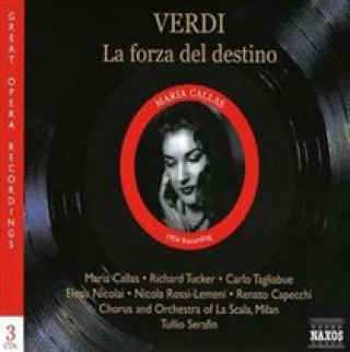 Audio  Die Macht Des Schicksals Serafin/Callas/Tucker/La Scala