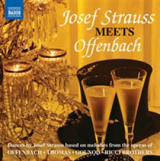 Audio Josef Strauss Meets Offenbach Various