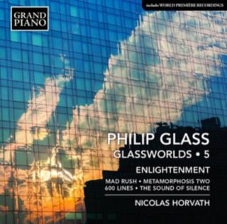 Audio Glassworlds: Klavierwerke Vol.5 Nicolas Horvath