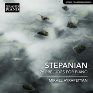 Audio 26 Preludes for Piano Mikael Ayrapetyan