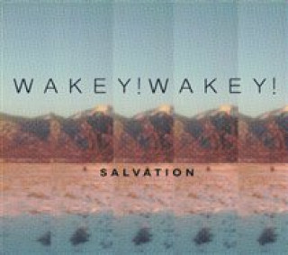 Аудио Salvation Wakey ! Wakey !
