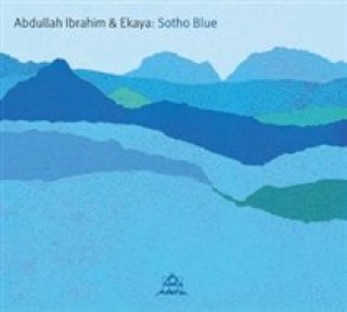 Audio Sotho Blue Abdullah & Ekaya Ibrahim