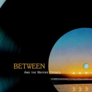 Audio And The Waters Opened Between
