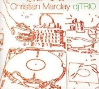 Audio DJ Trio Christian Marclay