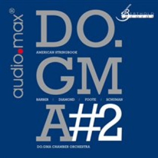 Audio Do.gma #2-American Stringbook Mikhail/Do. Gma Chamber Orchestra Gurewitsch