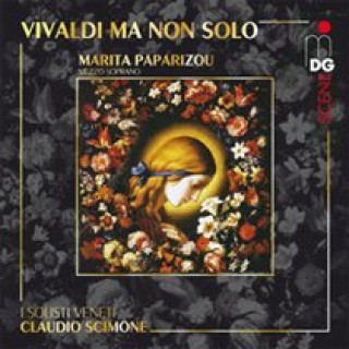 Audio  Vivaldi ma non solo Marita/Scimone/I Solisti Veneti Paparizou