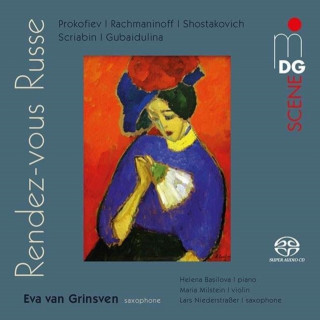 Audio Rendez-vous Russe Eva van/Basilova/Milstein/Niederstrasser Grinsven