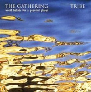 Audio The Gathering Tribe