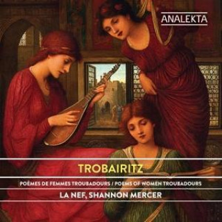 Audio Trobairitz Shannon/La Nef Mercer