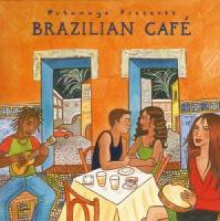 Hanganyagok Brazilian Cafe Putumayo Presents/Various