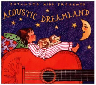 Аудио Acoustic Dreamland Putumayo Kids Presents/Various