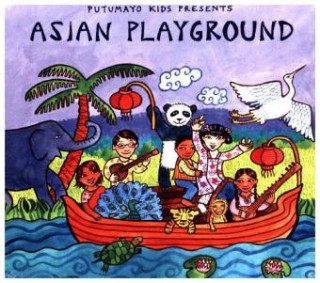 Audio Asian Playground Putumayo Kids Presents/Various